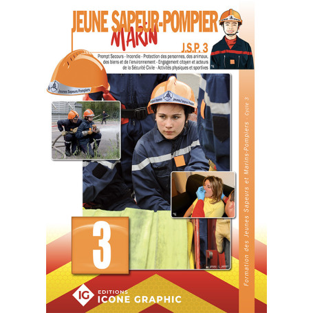 LIVRE DE FORMATION INTERACTIF DU JEUNE SAPEUR-POMPIER CYCLE 3 (JSP3) - DESTOCKAGE