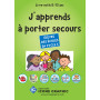 LE LIVRE-OUTIL APPRENDRE A PORTER SECOURS A L'ECOLE - CYCLE 3 (8-12 ANS)