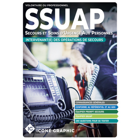LE LIVRE EQUIPIER - SECOURS ET SOINS D'URGENCE AUX PERSONNES - SPV-SPP