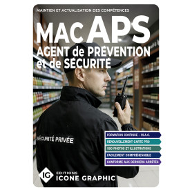LE LIVRE AGENT DE PREVENTION ET DE SECURITE - MAINTIEN ET ACTUALISATION DES COMPETENCES (M.A.C.)