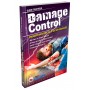 DAMAGE CONTROL : PREMIERS SECOURS EN SITUATION DÉGRADÉE