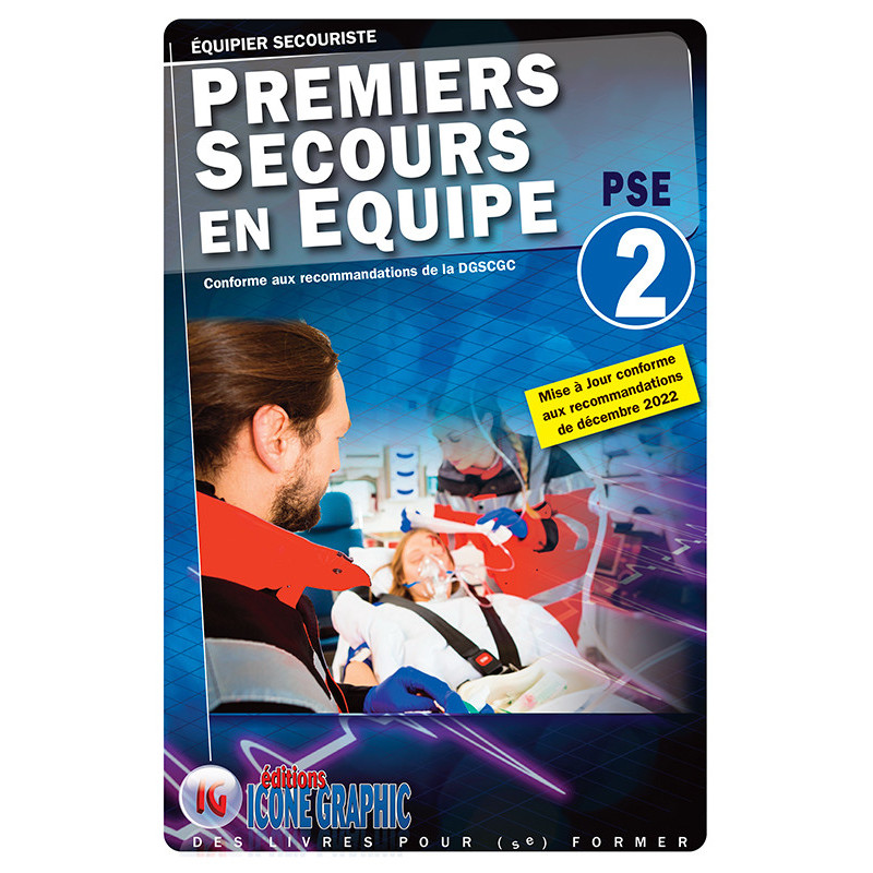 Le livre de formation de l'équipier secouriste - PSE2