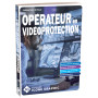 LE LIVRE OPERATEUR EN VIDEOPROTECTION - FORMATION INITIALE