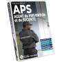 Livre de formation initiale Agent de Prévention et de Sécurité - APS