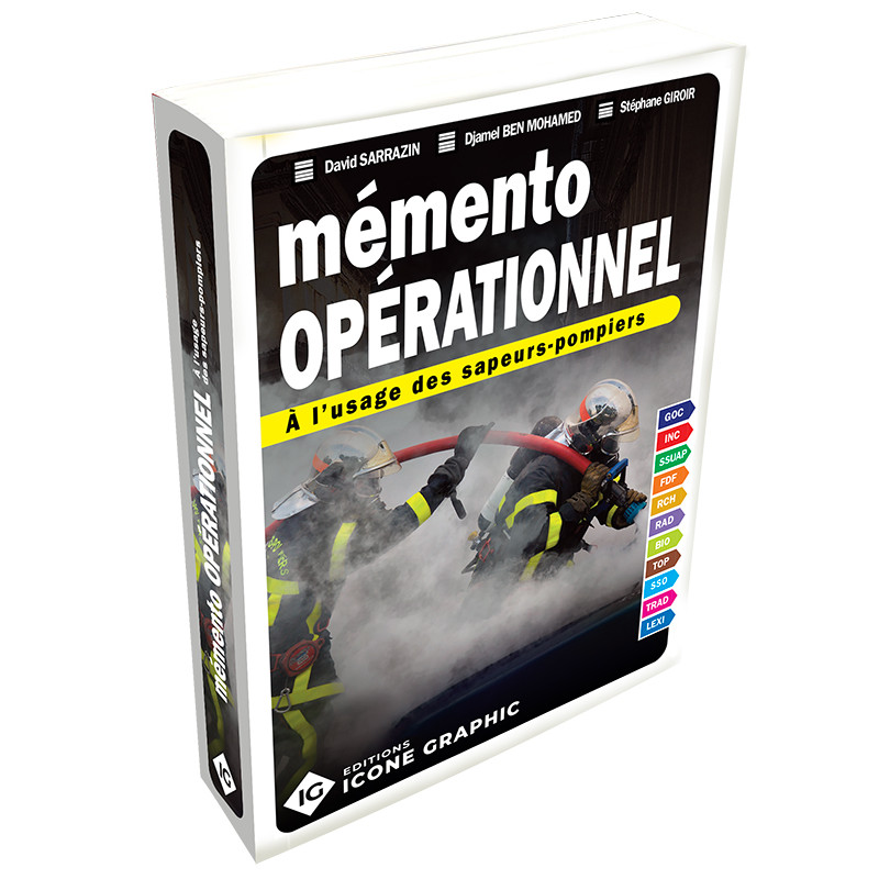 Mémento opérationnel sapeurs-pompiers conforme aux GDO GTO