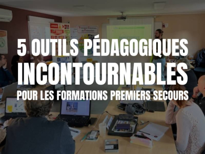 5 outils incontournables pour dynamiser ses formations en premiers secours